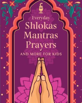 Everyday Shlokas Mantras Prayers And More For Kids