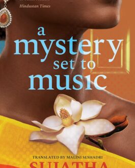 A Mystery Set To Music – Sujatha, Translated by Malini Seshadri