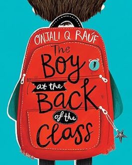 The Boy At The Back of the Class – Onjali Q. Rauf