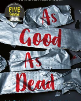 As Good As Dead – Holly Jackson