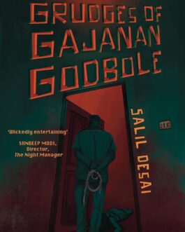 The Grudges Of Gajanan Godbole – Salil Desai