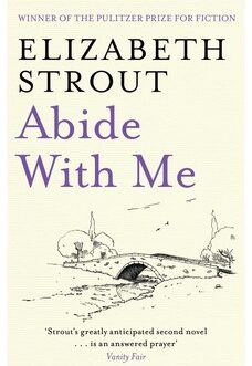 Abide With Me – Elizabeth Strout