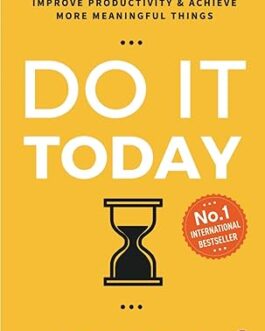 Do It Today – Darius Foroux