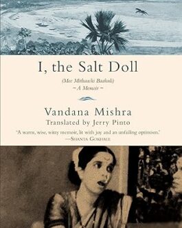 I, the Salt Doll – Vandana Mishra, Translated by Jerry Pinto