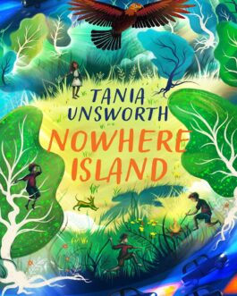 Nowhere Island – Tania Unsworth