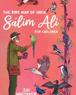 The Bird Man Of India- Salim Ali