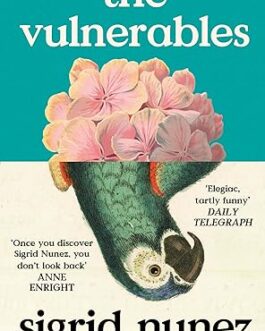 The Vulnerables – Sigrid Nunez