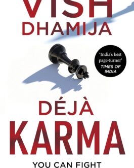 Deja Karma – Vish Dhamija