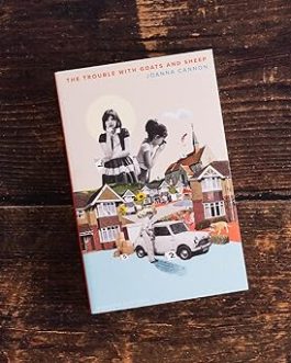 The Trouble with Goats and Sheep – Joanna Cannon