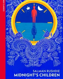 Midnights Children – Salman Rushdie (40th Anniversary Edition)