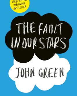 The Fault in our Stars – John Green