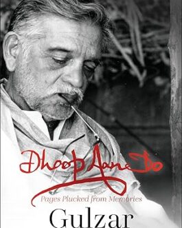 Dhoop Aane Do – Gulzar, Translated from Marathi by Ambrish Mishra