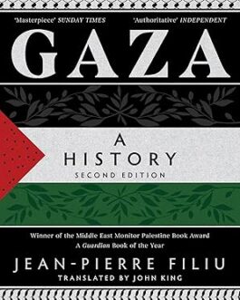 Gaza A History (Second edition) – Jean Pierre Filiu