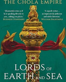 Lords Of Earth And Sea – Anirudh Kanisetti (Hardcover)