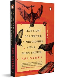 True Story of A writer , A Philosopher and A Shape Shifter – Paul Zacharia