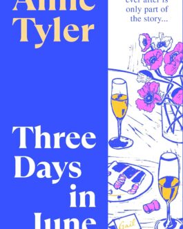 Three Days in June – Anne Tyler