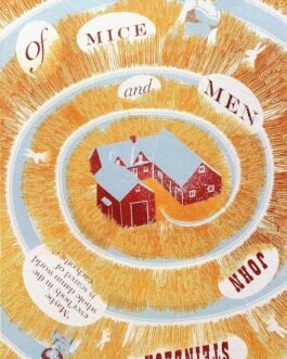 Of Mice And Men – John Steinbeck