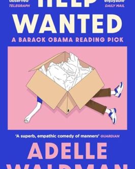 Help want – Adelle Waldman