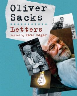Letters – Oliver Sacks