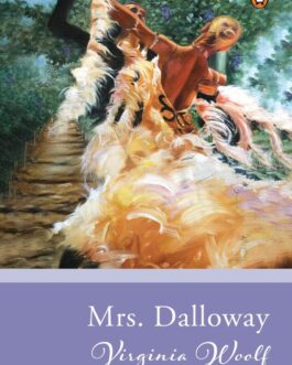 Mrs. Dalloway – Virginia Woolf