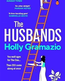 The Husbands – Holly Gramazio