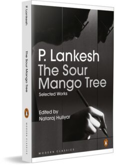The Sour Mango Tree – P. Lankesh edited by  Nataraj Tree