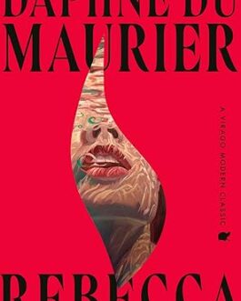 REBECCA – Daphne Du Maurier