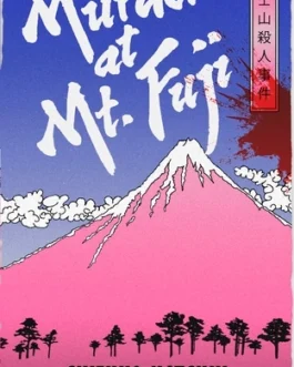 Murder at Mount Fuji – Shizuko Natsuki