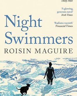 Night Swimmers – Roisin Maguire