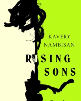 Rising Sons – Kaveri Nambisan