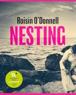 Nesting – Roisin Odonnell