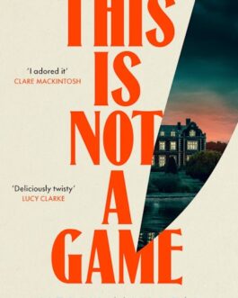This Is Not A Game – Kelly Mullen