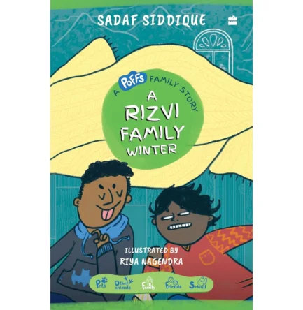 A Rizvi Family Winter - Sadaf Siddique, Illustrated by Riya Nagendra