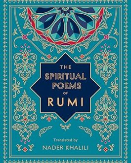 The Spiritual Poems of Rumi – Kabir Helminski