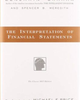 The Interpretation of Financial Statements – Benjamin Graham