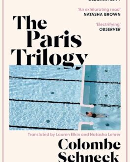The Paris Trilogy – Colombe Sehneck