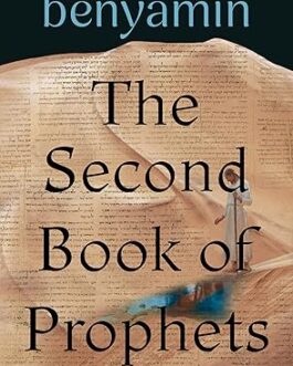 The Second Book of Prophets – Benyamin