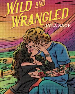 Wild and Wrangled – Lyla Sage