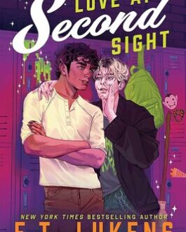 Love at Second Sight – F.T. Lukens
