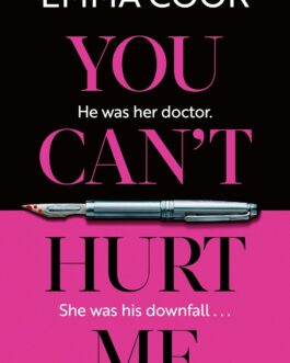 You Can’t Hurt me – Emma Cook