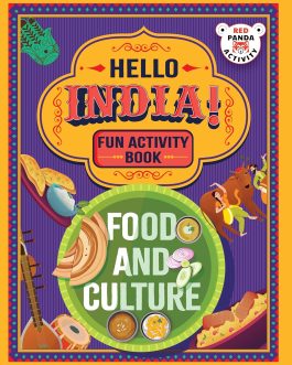 Hello India ! Fun Activity Book : Food and Culture