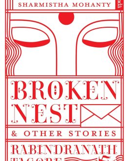 Broken Nest & other stories – Rabindranath Tagore