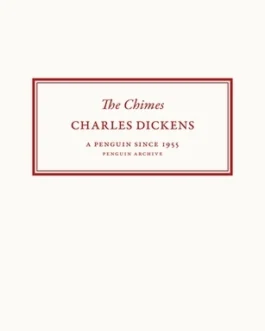 The Chimes – Charles Dickens