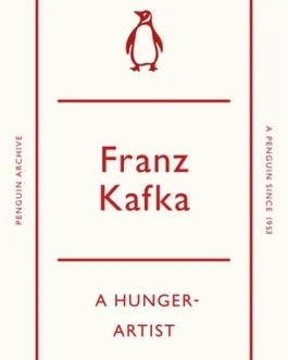 A Hunger-Artist – Franz Kafka