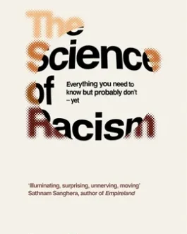 The Science of Racism – Keon West