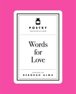Poetry Pharmacy : Words for Love (Hardcover)