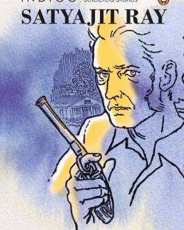 Indigo : Selected Stories – Satyajit Ray