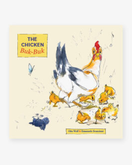 The Chicken Buk-Buk – Gita Wolf and Emanuele Scanziani