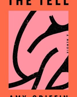The Tell – Amy Griffin