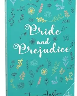 Pride and Prejudice – Jane Austen
